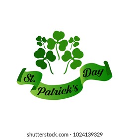 Saint Patricks Day Vector Illustration with Shamrock. Calligraphic Lettering Happy St Patrick's Day on green ribbon. 