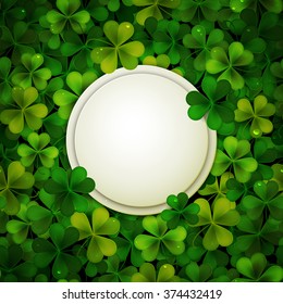 Saint Patrick's Day vector illustration, round banner on shamrock leaves background