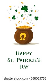 Saint Patricks day vector pot of gold. 2016  St. Patricks day. 17 march. Lucky pot full of golden coins. Clover and shamrock celtic leaves. Irish holiday. Good luck. White background isolated.