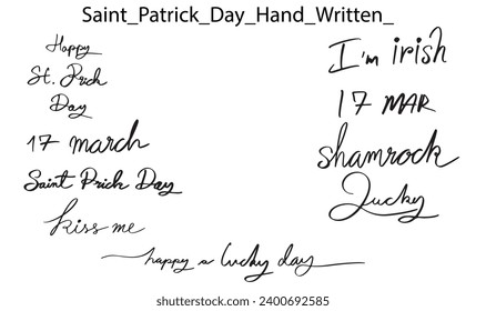 St. Patrick-Tag-Kalligrafie handgeschriebene Schriftschrifttext schwarze Farbzeichen Dekorationschmuck Heiligen Patrick Tag Klee Glück reichreiches Geld Reichtum 17 siebzehn Tage Marsch irisch ireland Gruppe Satz Event