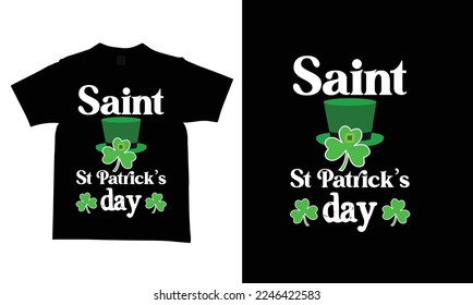 Saint st Patrick's day t-shirt design is new and modern.