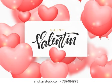 Saint valentin background with pink color balloons in the form of hearts. Holiday greeting card, typography poster, banner vector illustration