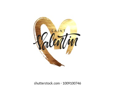 Saint Valentin. Golden heart, smear paint brush with bright sparkles. Greeting card, poster, banner, design element. vector illustration