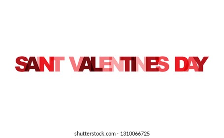 Saint Valentines Day. Concept of simple text for typography poster, sticker design, apparel print, greeting card or postcard. Graphic slogan isolated on white background. Vector illustration. - Powered by Shutterstock - Get 15% off with code: PIKWIZARD15