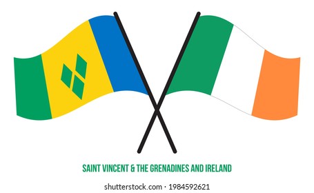 Saint Vincent And the Grenadines and Ireland Flags Crossed And Waving Flat Style. Official Proportion.