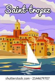 Saint-Tropez France Travel Poster, old city Mediterranean, retro style. Cote d Azur of Travel sea vacation Europe. Vintage style vector illustration