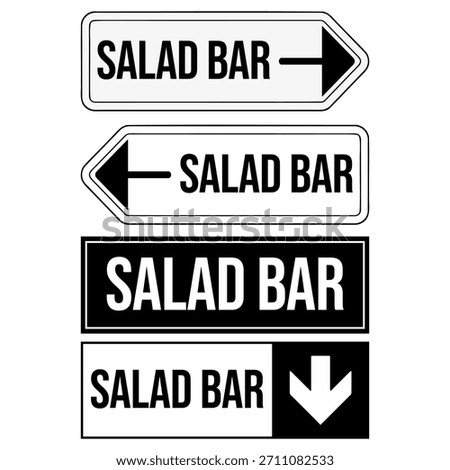 Salad Bar Direction Signs Set – Black and White Arrow Signage Illustration