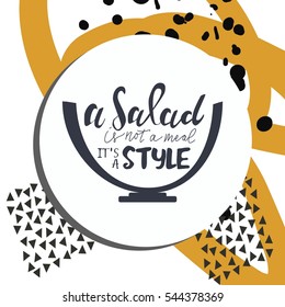 Salad hand lettering design. Hand drawn tee graphic. T shirt hand lettered calligraphic design.