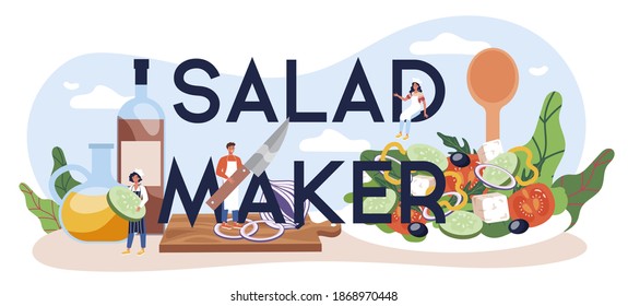 Salad maker typographic header. Peopple cooking organic and healthy food. Vegetable and fruit salad. Isolated flat vector illustration