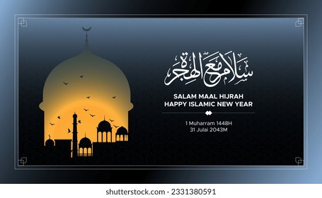 Salam Maal Hijrah calligraphy written in Arabic calligraphy. Banner for Islamic New Year celebration.