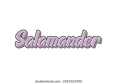 Salamanders. salamander word handwritten text effect. for print design, t-shirts, banners etc