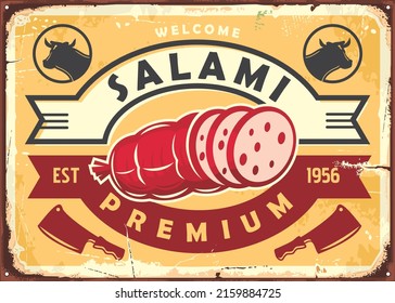 Salami retro sign design. Beef sausages vintage ad. Food vector illustration.