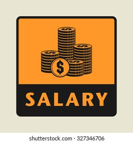 Salary icon or sign, vector illustration