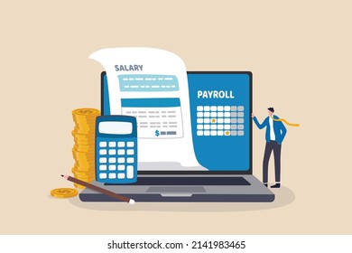 Salary payroll system, online income calculate and automatic payment, office accounting administrative or calendar pay date, employee wages concept, businessman standing with online payroll computer.