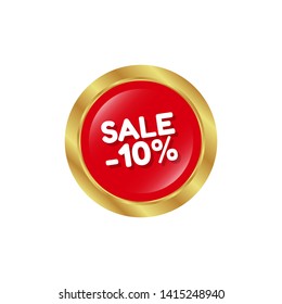 sale -10% - button with glossy effect. label,sticker,tag 