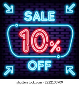 Sale 10% off Neon Sign Vector. Neon script. Night advensing. Bright colored vector. Vector Illustration