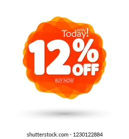 Sale 12% off, bubble banner design template, discount tag, app icon, today only, vector illustration 