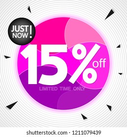 Sale 15% off, banner design template, extra discount tag, just now, vector illustration