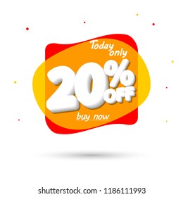 Sale 20% off, bubble banner design template, discount tag, app icon, Today only, vector illustration 