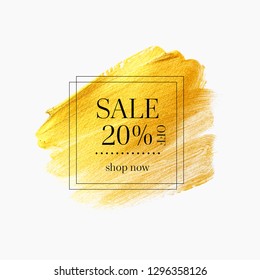 Sale 20% off sign over golden art brush stroke paint texture background vector illustration. Shop Sale Label.