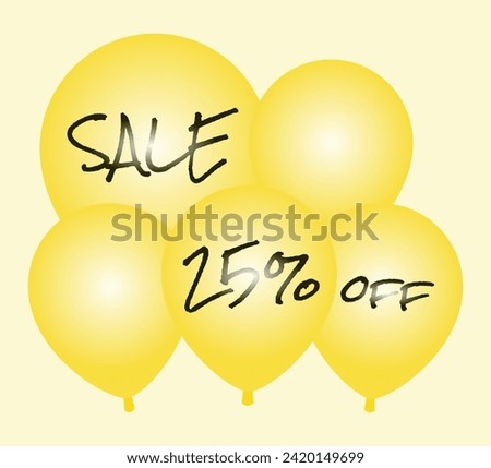 Sale and 25% off written in pen on yellow balloons.