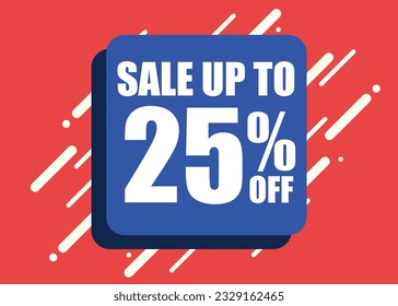 SALE UP 25 twenty-five TO PERCENT DISCOUNT red, blue, white square