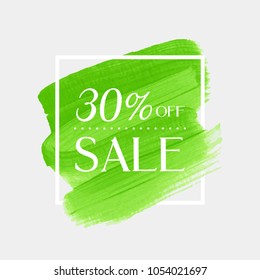 Sale 30% off sign over watercolor art brush stroke paint abstract background vector illustration. Perfect acrylic design for a shop and sale banners.