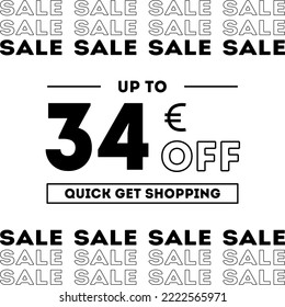 Sale up to 34 Euro off Shopping day Poster or banner with gift box. Sales banner template design for social media and website. Special Offer Sale campaign or promotion. Quick get a Discount.
