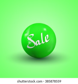 Sale. 3d realistic sphere.Hand drawn lettering. Handmade calligraphy. Image for your business, sale, discount, store, shop, trade