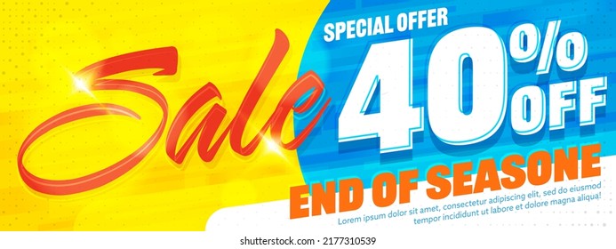 Sale up to 40 percent off. End of season discount. Special offer. Seasonal sale. Summer discount. spring sale. Bright sale banner, poster, coupon or voucher label template vector illustration