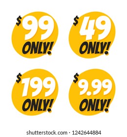 Sale 49 99 199 and 9.99 Dollars Only Offer Badge Sticker Design in Flat Style. Vector illustration