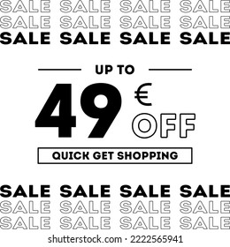 Sale up to 49 Euro off Shopping day Poster or banner with gift box. Sales banner template design for social media and website. Special Offer Sale campaign or promotion. Quick get a Discount.