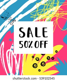 Sale 50% off Poster on the abstract background.
Hand Drawn texture. Sale lettering.
Artistic creative card. Vector Illustration.