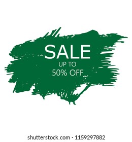 Sale 50% off sign over art green brush acrylic stroke paint abstract texture background vector illustration. Acrylic paint brush stroke. Grunge ink brush stroke. Sale layout design for shop and banner