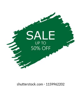 Sale 50% off sign over art green brush acrylic stroke paint abstract texture background vector illustration. Acrylic paint brush stroke. Grunge ink brush stroke. Sale layout design for shop and banner