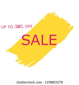 Sale 50% off sign over art yellow brush acrylic stroke paint abstract texture background vector illustration. Acrylic paint brush stroke.Grunge ink brush stroke. Sale layout design for shop and banner