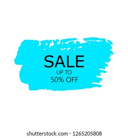 Sale 50% off sign over art color brush acrylic stroke paint abstract texture background vector illustration. Acrylic paint brush stroke. Grunge ink brush stroke. Sale layout design for shop and banner