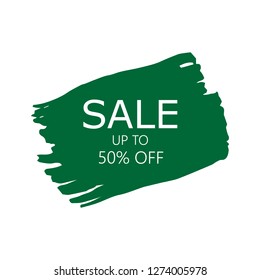 Sale 50% off sign over art green brush acrylic stroke paint abstract texture background vector illustration. Acrylic paint brush stroke. Grunge ink brush stroke. Sale layout design for shop and banner
