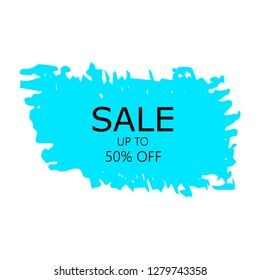 Sale 50% off sign over art color brush acrylic stroke paint abstract texture background vector illustration. Acrylic paint brush stroke. Grunge ink brush stroke. Sale layout design for shop and banner