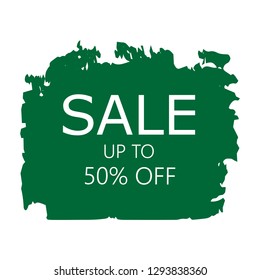 Sale 50% off sign over art green brush acrylic stroke paint abstract texture background vector illustration. Acrylic paint brush stroke. Grunge ink brush stroke. Sale layout design for shop and banner