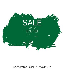 Sale 50% off sign over art green brush acrylic stroke paint abstract texture background vector illustration. Acrylic paint brush stroke. Grunge ink brush stroke. Sale layout design for shop and banner