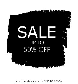 Sale 50% off sign over art black brush acrylic stroke paint abstract texture background vector illustration. Acrylic paint brush stroke. Grunge ink brush stroke. Sale layout design for shop and banner