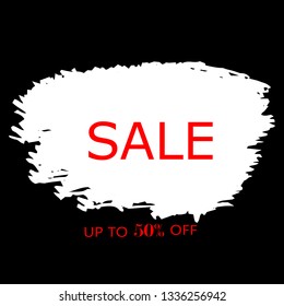 Sale 50% off sign over art white brush acrylic stroke paint abstract texture background vector illustration. Acrylic paint brush stroke. Grunge ink brush stroke. Sale layout design for shop and banner