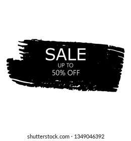 Sale 50% off sign over art black brush acrylic stroke paint abstract texture background vector illustration. Acrylic paint brush stroke. Grunge ink brush stroke. Sale layout design for shop and banner