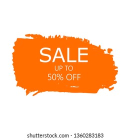 Sale 50% off sign over art orange brush acrylic stroke paint abstract texture background vector illustration. Acrylic paint brush stroke.Grunge ink brush stroke. Sale layout design for shop and banner