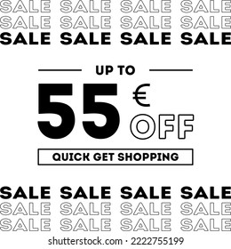 Sale up to 55 Euro off Shopping day Poster or banner with gift box. Sales banner template design for social media and website. Special Offer Sale campaign or promotion. Quick get a Discount.