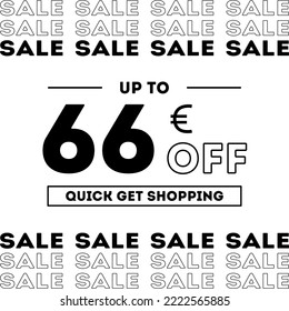 Sale up to 66 Euro off Shopping day Poster or banner with gift box. Sales banner template design for social media and website. Special Offer Sale campaign or promotion. Quick get a Discount.