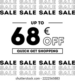 Sale up to 68 Euro off Shopping day Poster or banner with gift box. Sales banner template design for social media and website. Special Offer Sale campaign or promotion. Quick get a Discount.