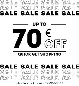 Sale up to 70 Euro off Shopping day Poster or banner with gift box. Sales banner template design for social media and website. Special Offer Sale campaign or promotion. Quick get a Discount.