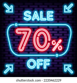 Sale 70% off Neon quote. Bright signboard. Light art. Bright colored vector. Vector Illustration